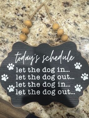 Hobby Lobby Black and White Dog Schedule Wall Sign